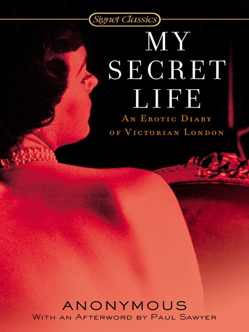 Title details for My Secret Life by Anonymous - Available